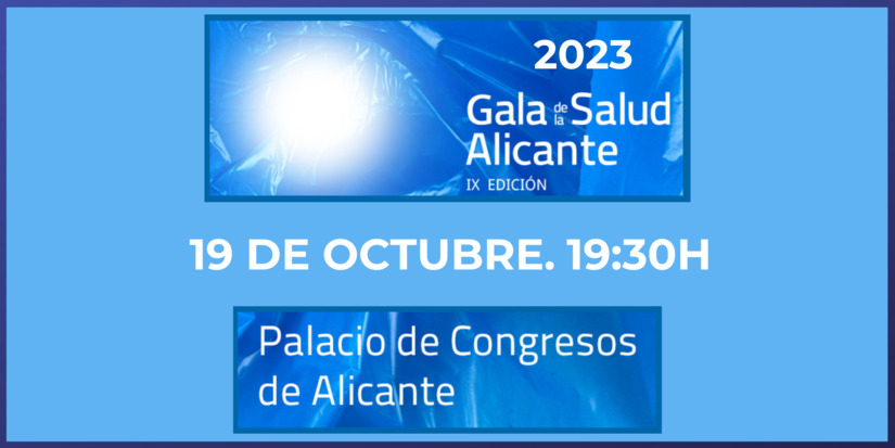 GALA DE LA SALUD 2023. 19 DE OCTUBRE. 19:30H