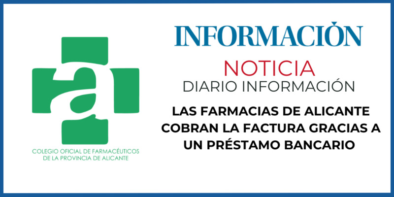 LAS FARMACIAS DE ALICANTE COBRAN LA FACTURA GRACIAS A UN PRSTAMO BANCARIO 