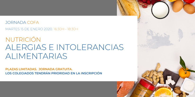 FORMACIÓN COFA. ALERGIAS E INTOLERANCIAS ALIMENTARIAS. 15 DE ENERO. 16:30H-18:30H. JORNADA GRATUITA FORMACIÓN COFA. ALERGIAS E INTOLERANCIAS ALIMENTARIAS. 15 DE ENERO. 16:30H-18:30H. JORNADA GRATUITA