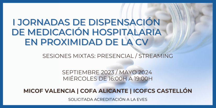 I JORNADAS DISPENSACIN MEDICACIN HOSPITALARIA